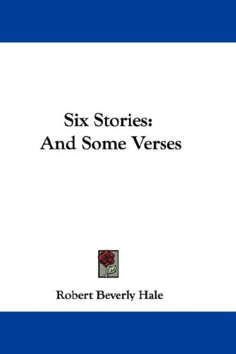 Six Stories: And Some Verses