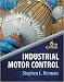Industrial Motor Control 6th (sixth) edition Text Only