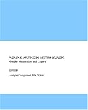 Women's writing in Western Europe : gender, generation and legacy