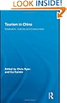 Tourism in China: Destination, Cultur...