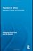 Tourism in China: Destination, Cultures and Communities (Routledge Advances in Tourism)