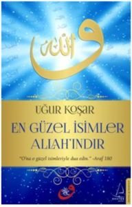 En Guzel Isimler Allah'indir