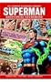 Superman: Kryptonite Nevermore (DC Comics Classics Library)