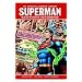 Superman: Kryptonite Nevermore (DC Comics Classics Library)