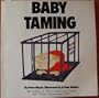 Baby Taming