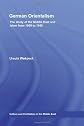 German Orientalism: The Study of the Middle East and Islam from 1800 to 1945 (Culture and Civilization in the Middle East)