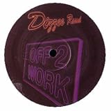 Off 2 Work / Graftin` [12" VINYL]