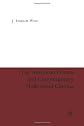 The American dream and contemporary Hollywood cinema