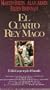 El Cuarto Rey Mago [VHS]