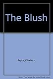 The blush, and other stories