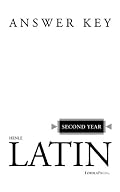 Henle Second Year Latin - Answer Key