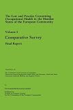 The Law and practice concerning occupational health in the member states of the European Community