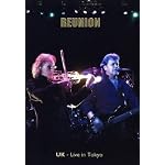 リユニオン～ライヴ・イン・トーキョー [DVD]