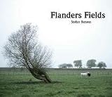 Flanders Fields: Eine fotografische Spurensuche auf den Schlachtfeldern des Ersten Weltkrieges - Stefan Bone&szlig;, Tanja R. M&uuml;ller