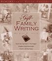 The Gift of Family Writing and Workshop Cd