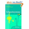 Echtzeitsysteme: Grundlagen, Funktionsweisen, Anwendungen