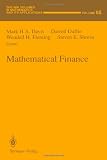 Mathematical Finance (The IMA Volumes in Mathematics and its Applications)
