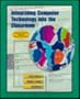 Integrating Computer Technology into the Classroom