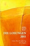 Die Losungen f&uuml;r Deutschland 2011 - Geschenkausgabe mit farbigem Umschlag - 