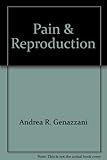 Pain and reproduction