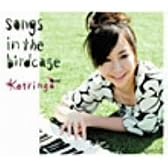 songs in the birdcage
