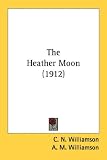 The Heather Moon (1912)