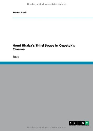 Homi Bhaba's Third Space in -zpetek's Cinema