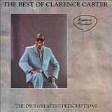 The Best of Clarence Carter - The Drs Greatest Prescriptions
