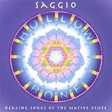 Hollow Bone: Healing Songs of the Native Flute