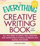 The Everything Creative Writing Book, 2nd Edition