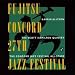 Fujitsu-Concord 27th Jazz Festival (2 CD SET)
