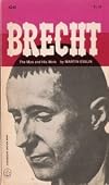 Brecht: The Man and His Work
