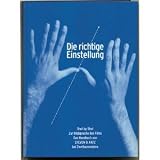Produkt-Bild: Die richtige Einstellung. Shot by shot - Zur Bildsprache des Films