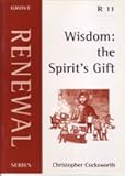 Wisdom : the Spirit's gift