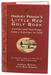 Cover image : Harvey Penick's Little Red Golf Book: Lessons and Teachings from a Lifetime in Golf