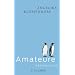 Amateure: Erz�hlungen