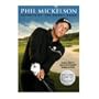 PHIL MICKELSON - Secrets of the short game [2009]