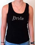 Bride and Bride to Be Rhinestone Tank Tops. Perfect for All of Those Pre-wedding Parties and Events.