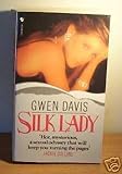 Silk lady