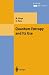 Quantum Entropy and Its Use (Theoretical and Mathematical Physics)