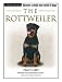 The Rottweiler: Terra-Nova Dog Breed Series