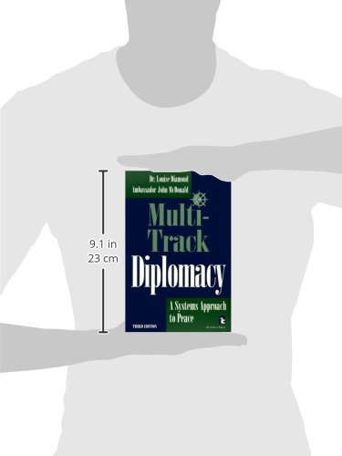 Multi-Track Diplomacy: A Systems Approach to Peace (Kumarian Press Books for a World That Works)