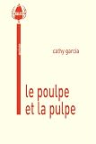 Le Poulpe et la Pulpe