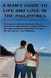 Life and Love in the Philippines Publisher: BookSurge Publishing