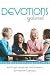 Devotions Galore: Warm-ups, Wrap-ups, and Prayers for Women