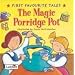The Magic Porridge Pot (First Favourite Tales)