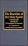 The Doctrine of the Holy Spirit (2 volumes)