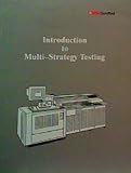 Introduction to Multi-Strategy Testing.