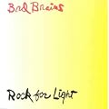 Rock for Light