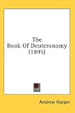 The Book of Deuteronomy (1895)